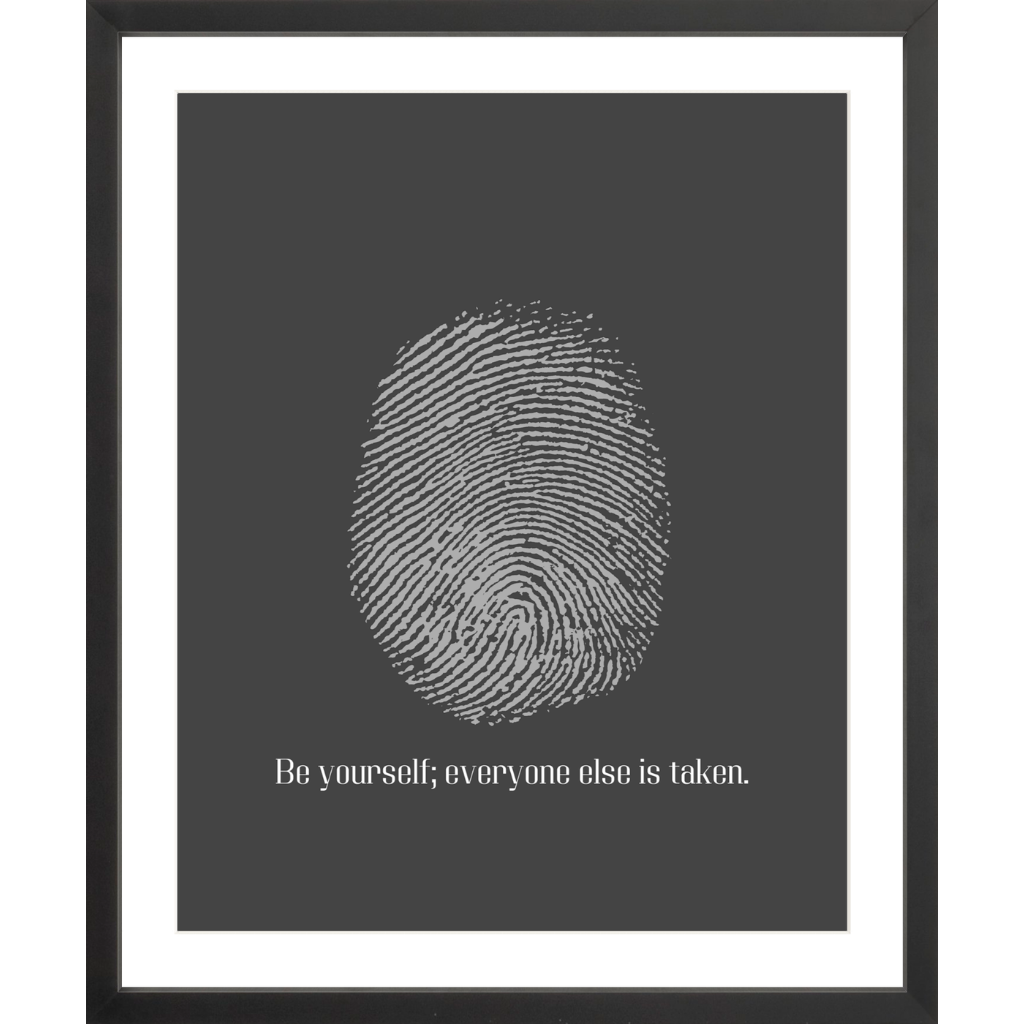 Be Yourself And Not Someone Else