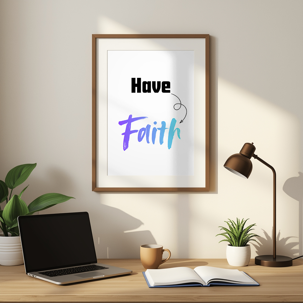 Have Faith