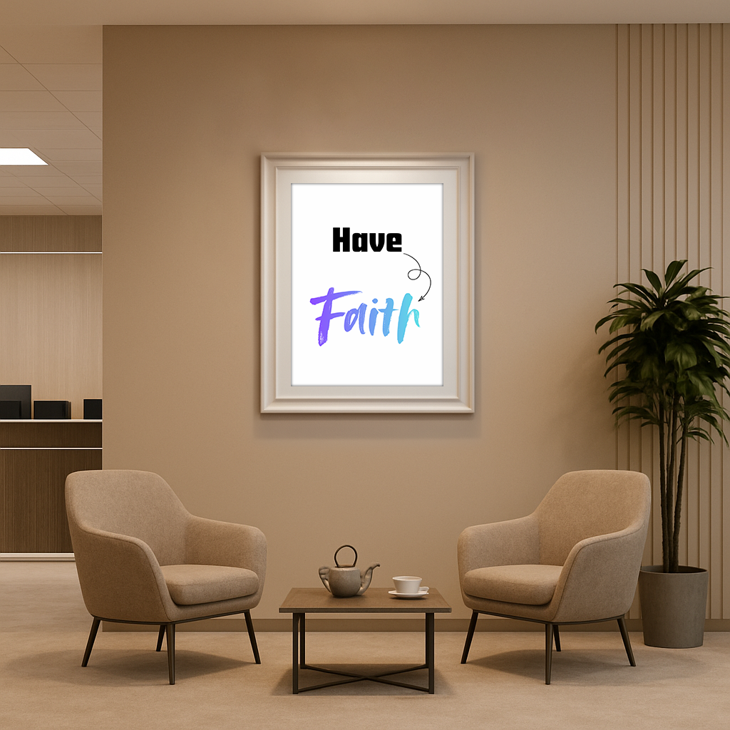 Have Faith