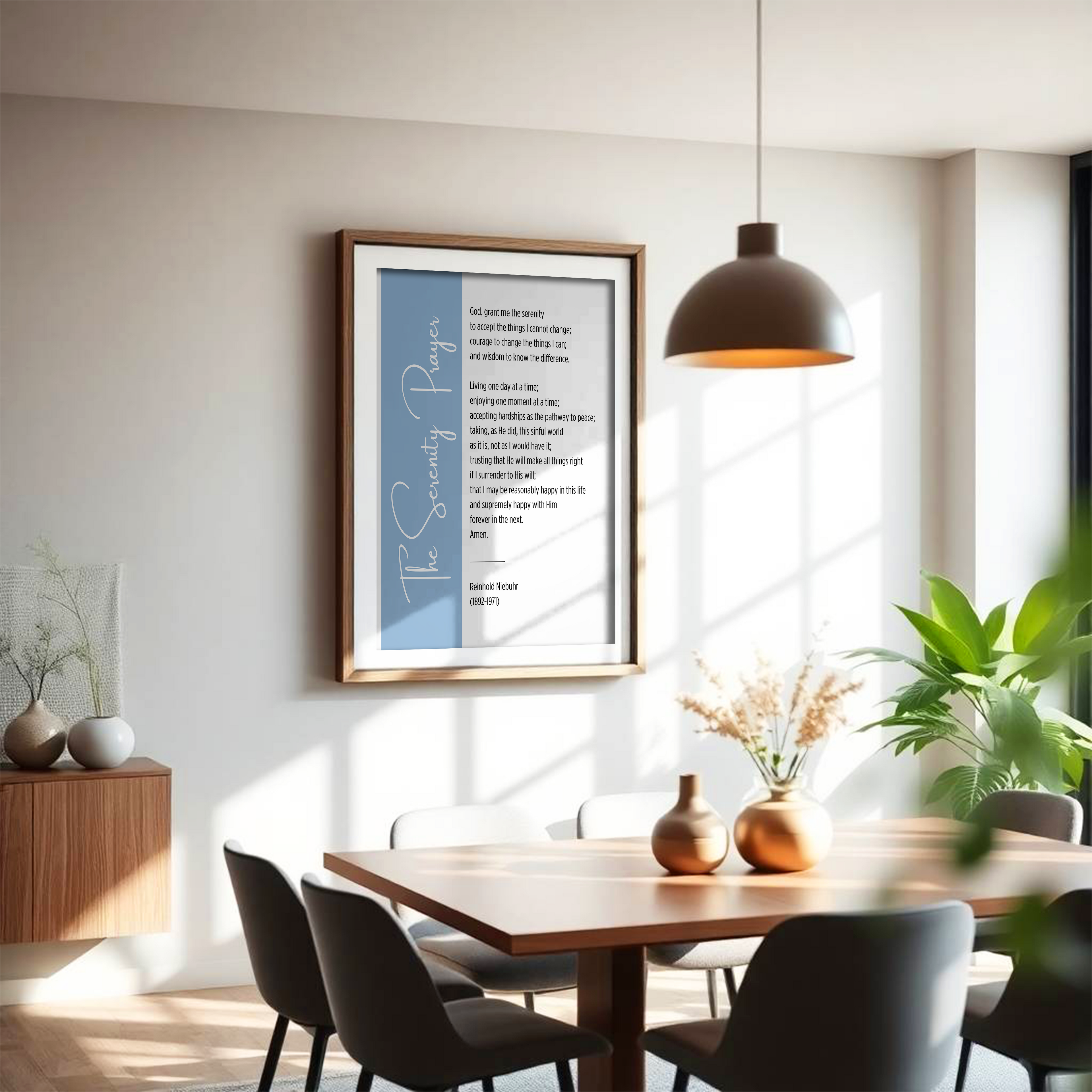 The Serenity Prayer - Reinhold Niebuhr