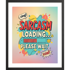 Sarcasm Loading