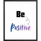 Be Positive