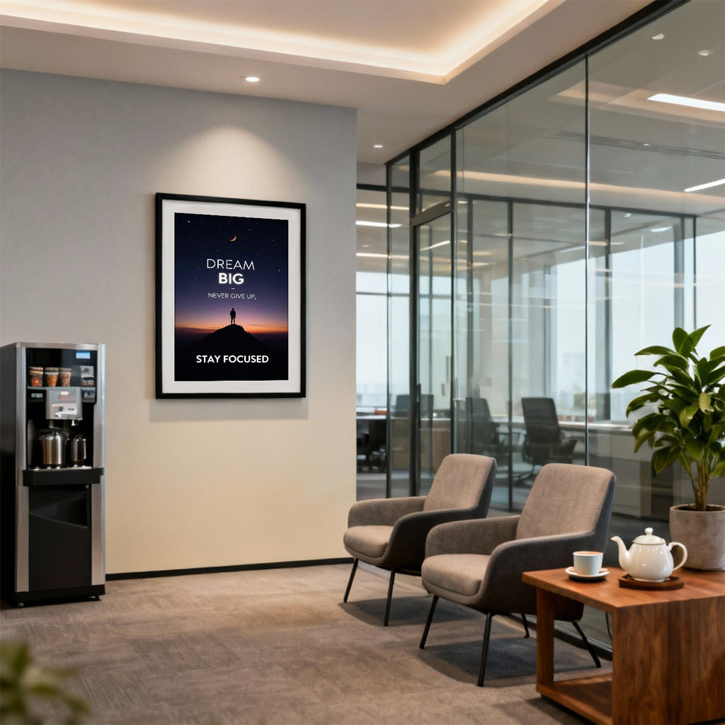 Dream Big, Stay Focused