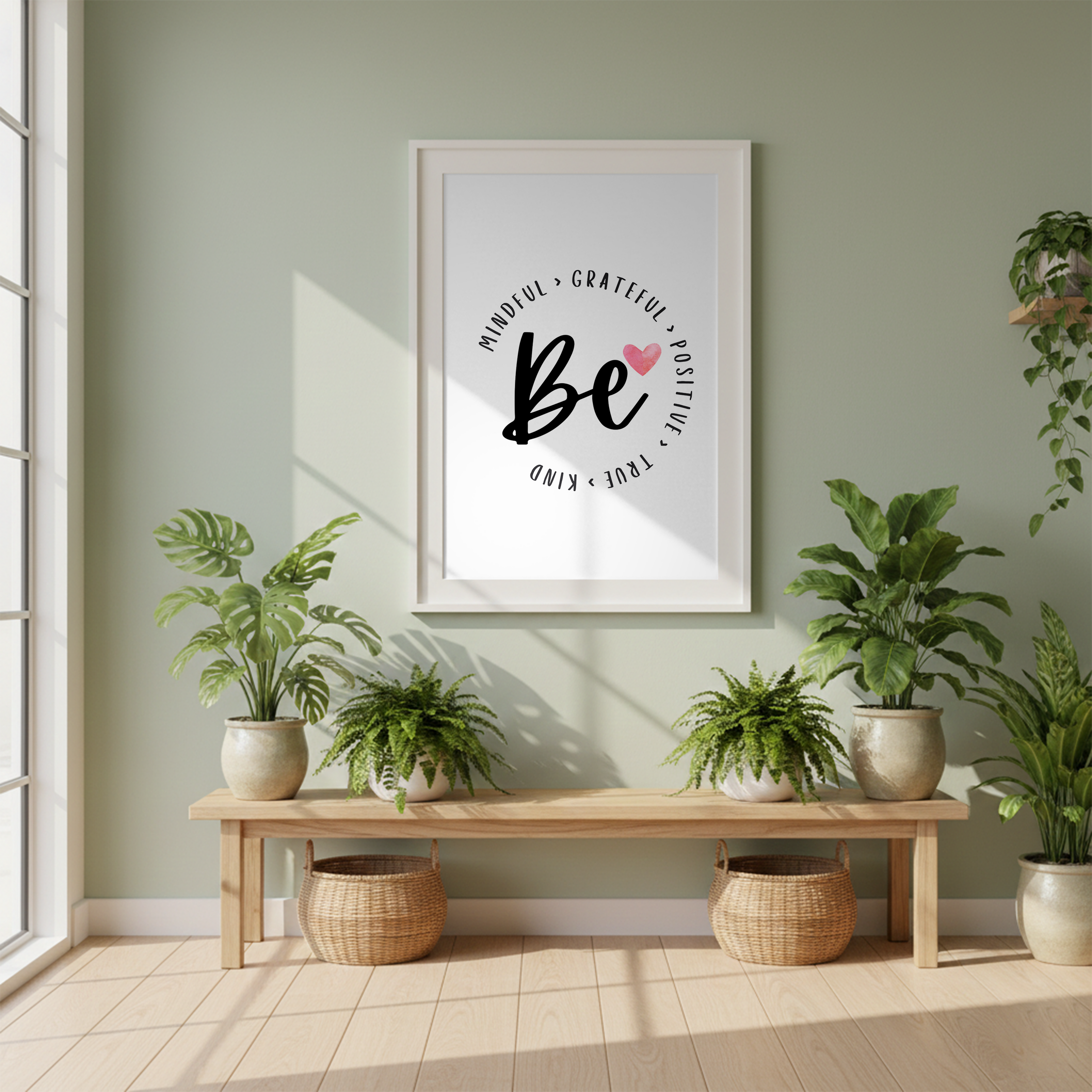 Be – Mindful, Grateful, Positive, True, Kind